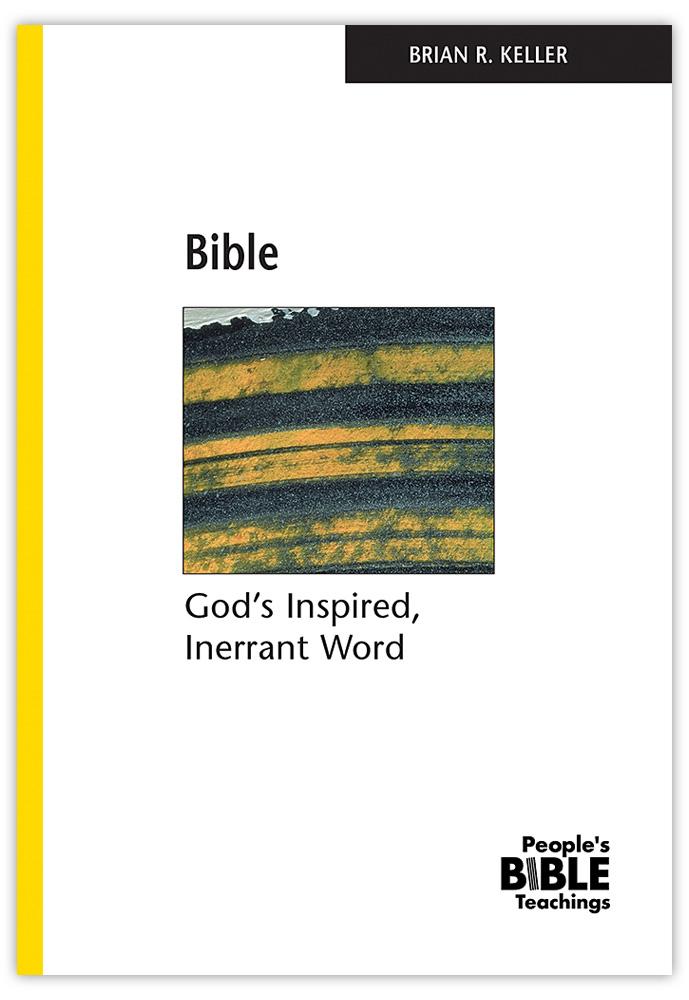 Bible: God’s Inspired, Inerrant Word